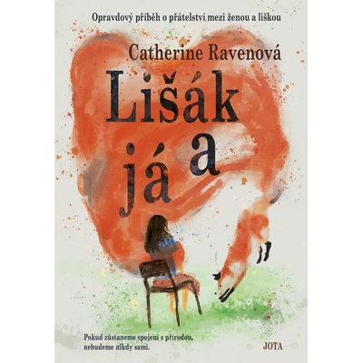 Lišák a já - Ravenová Catherine