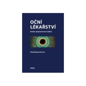 Oční lékařství - 2. přepracované vydání - Pavel Rozsíval
