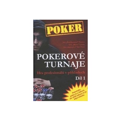 Pokerové turnaje - 1. díl