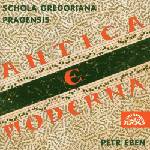 Supraphon Schola Gregoriana Pragensis: Antica e Moderna - CD (070969)