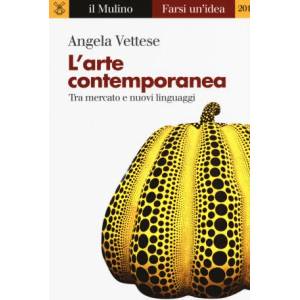 arte contemporanea. Tra mercato e nuovi linguaggi (ISBN: 9788815270917)