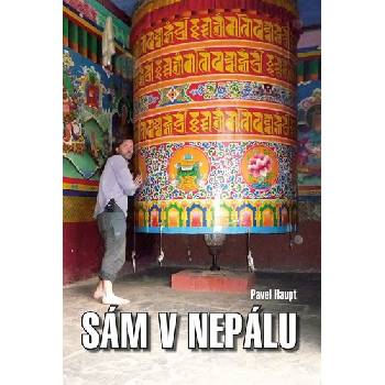 Sám v Nepálu - Pavel Haupt