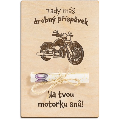 Dřevěná dárková karta na peníze - Na motorku snů