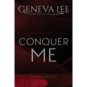 Conquer Me | Geneva Lee (ISBN: 9780996439824)