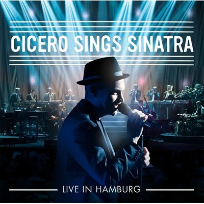 Cicero Sings Sinatra - Live in Hamburg - Roger Cicero CD