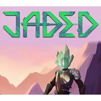 Jaded