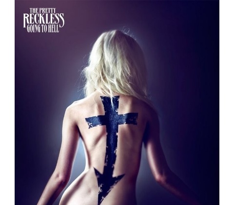 Pretty Reckless - Going To Hell CD