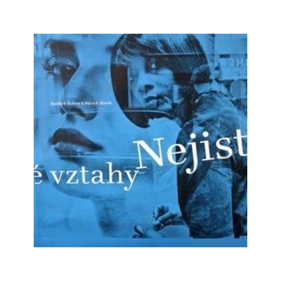 Nejisté vztahy