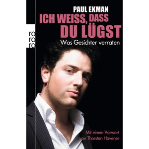 Ich weiß, dass du lügst | Paul Ekman (ISBN: 9783499627187)