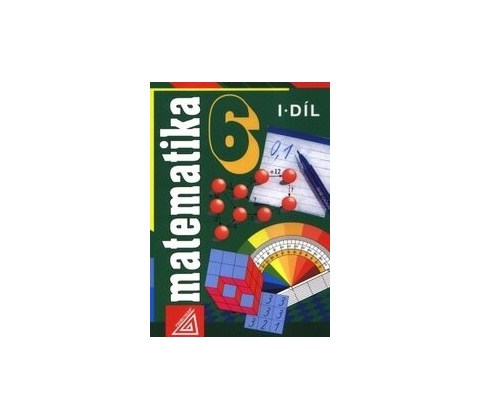 Matematika 6 I.díl