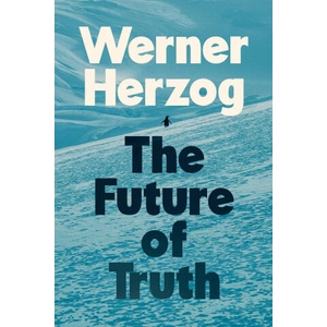 The Future of Truth | Michael Hofmann (ISBN: 9780593833674)