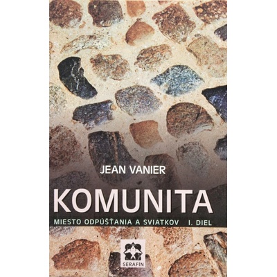 Komunita, miesto odpúšťania a sviatkov I. - Rast a poslanie