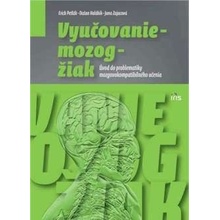 Vyučovanie - mozog - žiak