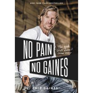 No Pain, No Gaines | GAINES CHIP (ISBN: 9780785237914)