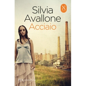 Acciaio | Silvia Avallone (2024)