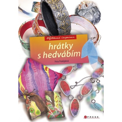 Hrátky s hedvábím