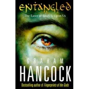 Entangled | Graham Hancock (2011)