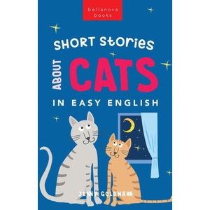 Short Stories About Cats in Easy English | Jenny Goldmann (ISBN: 9786192640811)