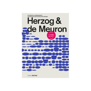 Herzog & de Meuron - Architektur und Baudetails / Architecture and Construction Details