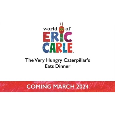 The Very Hungry Caterpillar Eats Dinner - Eric Carle