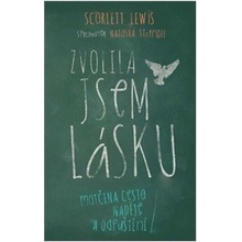 Zvolila jsem lásku - Lewis Scarlett