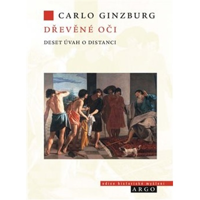 Dřevěné oči - Carlo Ginzburg