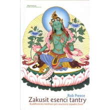 Zakusit esenci tantry - Rob Preece