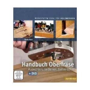 Handbuch Oberfräse | Guido Henn (2010)