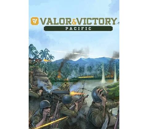 Valor & Victory: Pacific