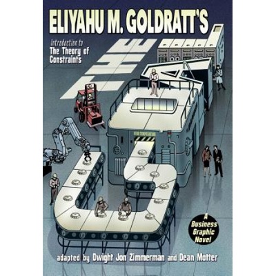 The Goal: A Business Graphic Novel (Eliyahu M. Goldratt,Dwight Jon Zimmerman,Dean Motter)(Brožovaná)