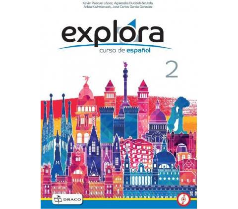 Explora 2 podręcznik +CD DRACO