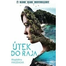 Útek do raja