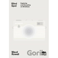 Blind Spot Rowell Maud