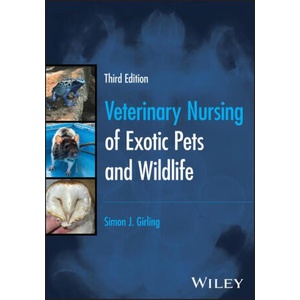 Veterinary Nursing of Exotic Pets and Wildlife 3rd Edition (ISBN: 9781119868620)