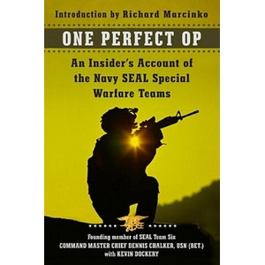One Perfect Op | Dennis C. Chalker, Richard Marcinko, Kevin Dockery (ISBN: 9780062114730)