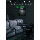 Alien: Isolation - Trauma