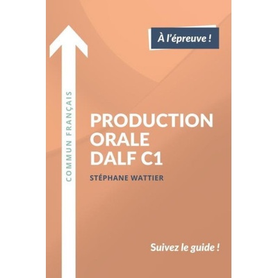 Production orale DALF C1