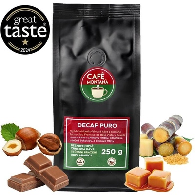 Café Montaña káva bez kofeinu Decaf Puro 250 g