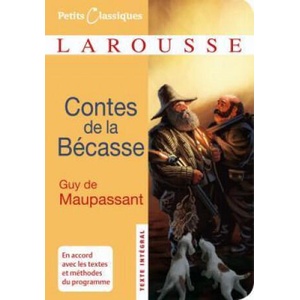 Contes de la Bécasse collège 4/3ème | Guy de Maupassant (ISBN: 9782035842626)