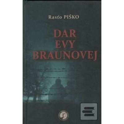 Dar Evy Braunovej