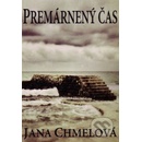Premárnený čas