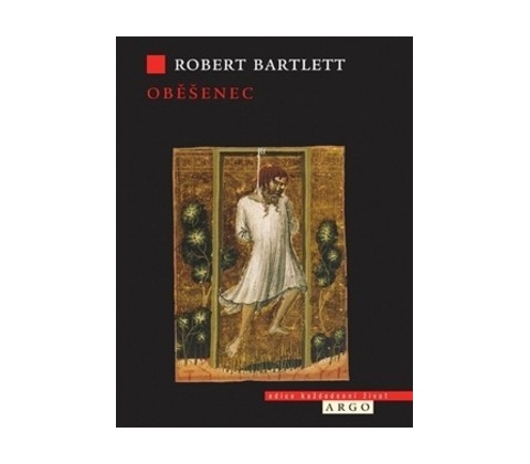 Oběšenec - Robert Bartlett