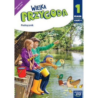 Wielka Przygoda NEON. Szkoła podstawowa klasa 1 cz. 4. Podręcznik. Edukacja polonistyczna, przyrodnicza, społeczna i matematyczna. Nowa edycja 2023-20