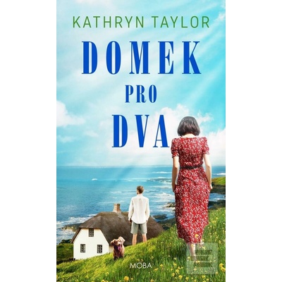 Domek pro dva - Taylor Kathryn