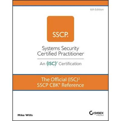 Official (ISC)2 SSCP CBK Reference | Mike Wills