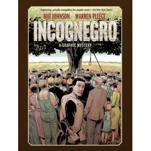 Incognegro | Mat Johnson, Warren Pleece (ISBN: 9781506705644)