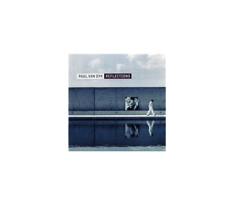 Paul van Dyk - Reflections