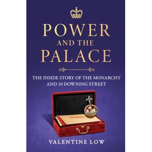 Power and the Palace | Valentine Low (2025)