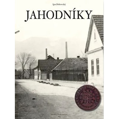 Jahodníky - Igor Dobrovolný