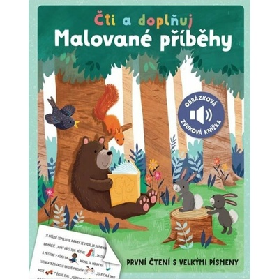 Malované příběhy Čti a doplňuj První čtení s velkými písmeny